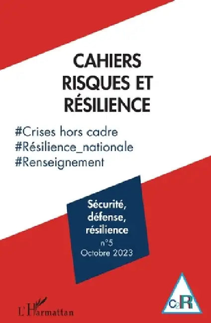 Sécurité, défense, résilience by Gilles Teneau