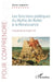 Les fonctions politiques du Mythe de Babel à la Renaissance: Creuset de la modernité by Myriam Jacquemier