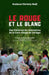 Le Rouge et le Blanc: Des histoires de volontaires de la Croix-Rouge du Sénégal by Boubacar Diarianty Badji, Mamadou Sonko