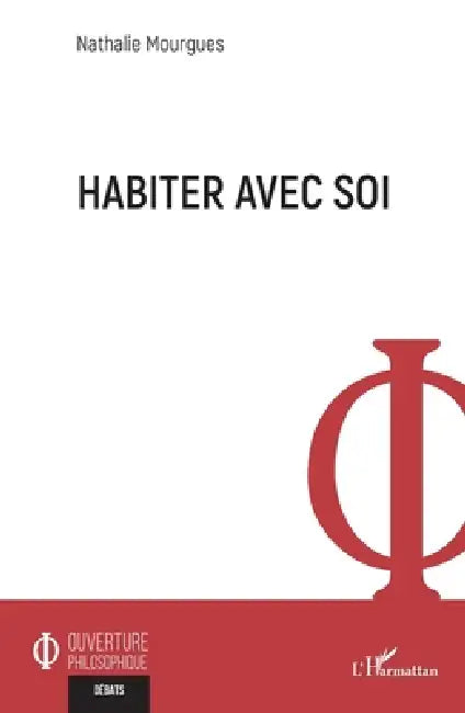 Habiter avec soi by Nathalie Mourgues