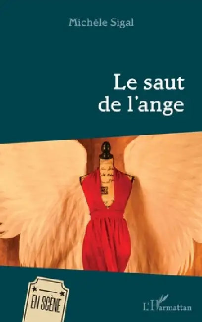 Le saut de l'ange by Michèle Sigal
