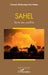 Sahel: Terre des conflits by Colonel Abdoulaye Aziz Ndaw