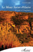 Le Mont Saint-Hilaire: De mots et d'imaginaire by Louis Dumont