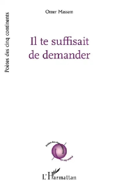 Il te suffisait de demander by Omer Massem