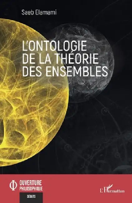 L'ontologie de la théorie des ensembles by Saeb Elamami