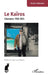 Le Kaïros: Chansons 1988-2024 by Nicolas Céléguègne, Jean-Louis Cadoré