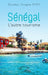 Sénégal: L'autre tourisme by Doudou Gnagna Diop, Babou Diouf