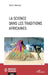 La science dans les traditions africaines by Yaovi Akakpo