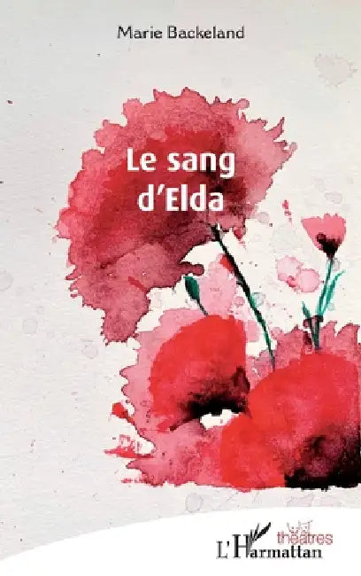 Le sang d'Elda by Marie Backeland