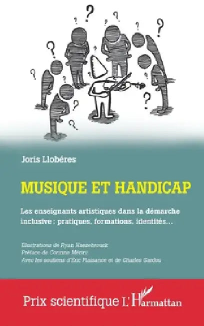 Musique et handicap: Les enseignants artistiques dans la démarche inclusive: pratiques, formations, identités... by Joris Llobéres, Ryan Haezebrouck, Corinne Mérini