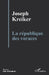 La république des voraces by Joseph Kreiker