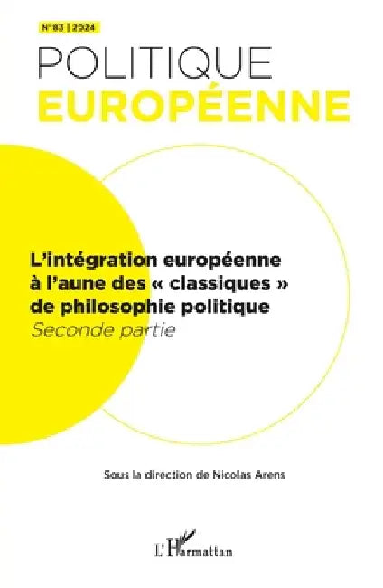 L'intégration européenne à l'aune des classiques de philosophie politique: Seconde partie by Nicolas Arens