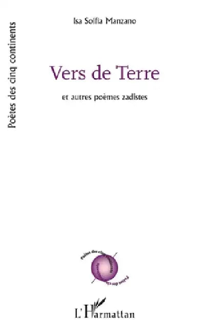 Vers de Terre: et autres poèmes zadistes by Isa Solfia Manzano