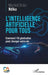 L'intelligence artificielle pour tous: Comment l'IA générative peut changer votre vie by Martial Christ Ndika
