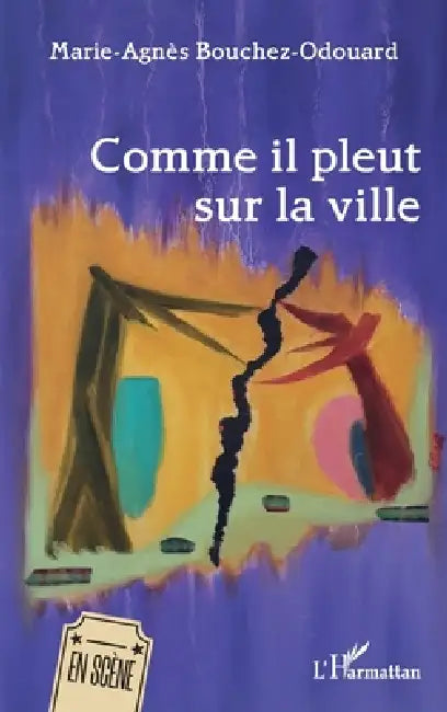 Comme il pleut sur la ville by Marie-Agnès Bouchez-Odouard