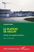 Le plateau de Saclay: Droit des sols et gestion du territoire by Camille Binder, Roberta Morelli