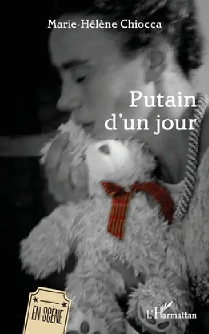 Putain d'un jour by Marie-Hélène Chiocca