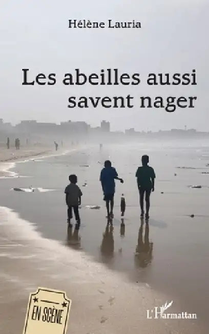 Les abeilles aussi savent nager by Hélène Lauria