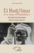 El Hadj Omar et le siège de Hamdallaye: Drame historique by Sileye Mamadou Dia, Abdoulaye Elimane Kane