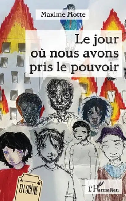 Le jour où nous avons pris le pouvoir by Maxime Motte