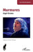 Murmures: Angel Girones by Frantz Wouilloz-Boutrois, Michel Trihoreau