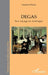 Degas: Son voyage en Amérique by Suzanne Maeso