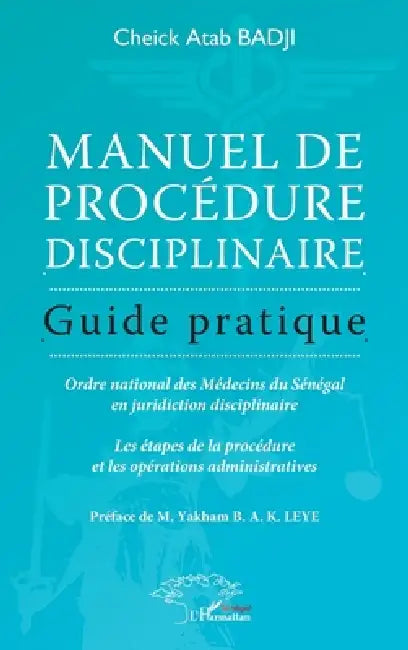 Manuel de procédure disciplinaire: Guide pratique - Ordre national des ...
