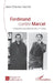 Ferdinand contre Marcel: L'obsession proustienne de L.-F. Céline by Jean-Charles Huchet