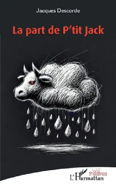 La part de P'tit Jack by Jacques Descorde