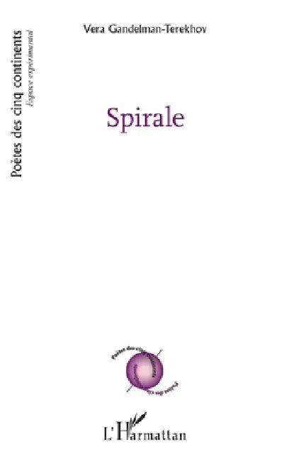 Spirale by Vera Gandelman-Terekhov