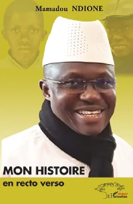 Mon histoire en recto verso by Mamadou Ndione
