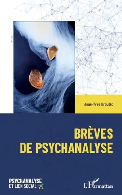 Brèves de psychanalyse by Jean-Yves Broudic