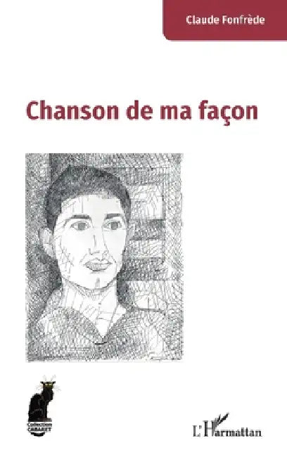 Chanson de ma façon by Claude Fonfrède