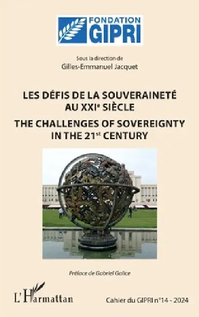 Les défis de la souveraineté au XXIe siècle: The Challenges of sovereignty in the 21st century by Gabriel Galice