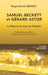 Samuel Beckett et Gérard Astor: La Nuit et le Jour au Théâtre by Roger-Daniel Bensky, Rachida Triki, Jacques Poulain