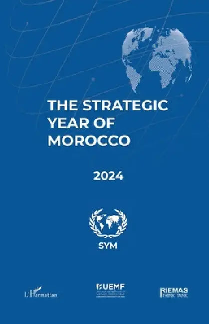The Strategic Year of Morocco 2024 by Na
