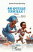 Ah quelle famille ! by Arsène Konan Blessing, Lulutêguî-Loua Jek