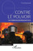 Contre le pouvoir: Les Faiblesses des Hommes forts by Yves Raynaud