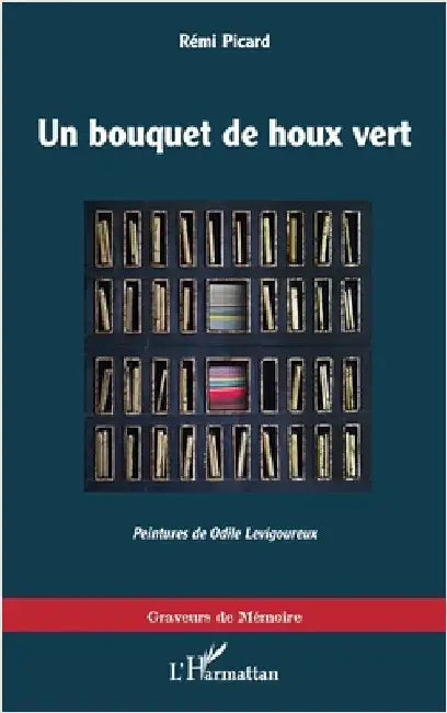 Un bouquet de houx vert by Picard, Rémi