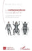 La métamorphose humain/insecte: Un défi littéraire et artistique, de l'Antiquité à nos jours by Hélène Vial