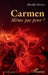 Carmen: Même pas peur ! by Mireille Moons