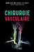 Chirurgie vasculaire by Liu Xinnong, Zhanqi Wang, Zhangmin Wu