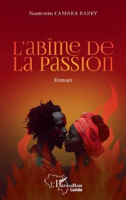 L'abîme de la passion by Camara Barry, Nantenin