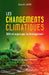 Les changements climatiques: Défis et enjeux pour le développement by Benoît Sarr, Bernard Fontaine