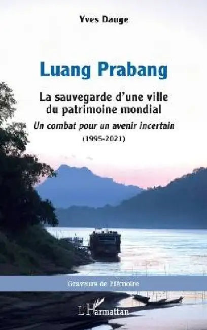 Luang Prabang by Yves Dauge