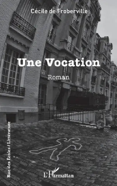 Une Vocation by Cécile de Froberville