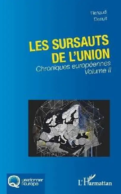 Les sursauts de l'union by Renaud Denuit