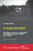 A fleur de piste: Sensations, émotions, sensibilités de l'athlète français au début du XXe siècle by Aurélien Chèbre, Jean-Nicolas Renaud