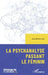 La psychanalyse passant le féminin by Jean-Michel Louka