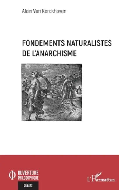 Fondements naturalistes de l'anarchisme by Alain Van Kerckhoven